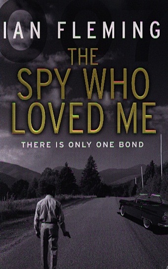 Fleming I. The Spy Who Loved Me fleming i the spy who loved me
