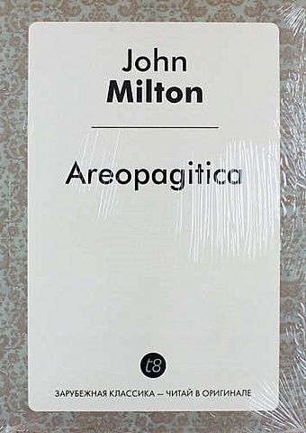 Milton J. Areopagitica milton j areopagitica