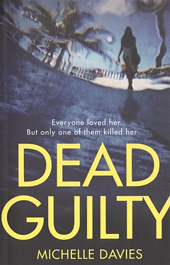 noble elizabeth the family holiday Davies M. Dead Guilty