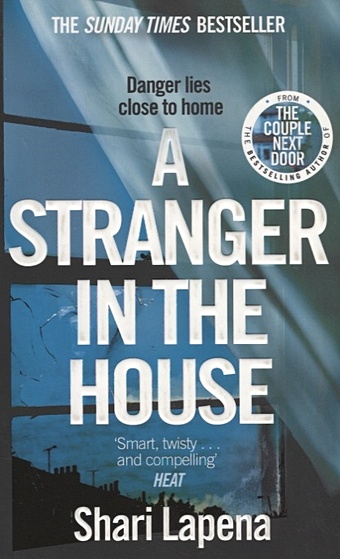 Lapena S. A Stranger in the House modiano patrick so you don t get lost in the neighbourhood