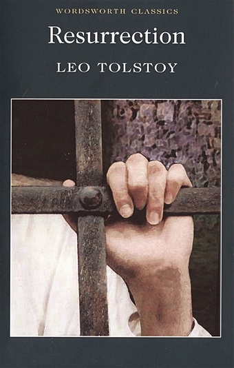 tolstoy leo resurrection Tolstoy L. Resurrection