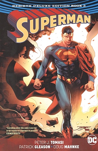 Tomasi P.J. Superman: The Rebirth Deluxe Edition Book 3 generic spiderman superman and batman 3pcs