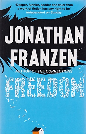 franzen j freedom Franzen J. Freedom
