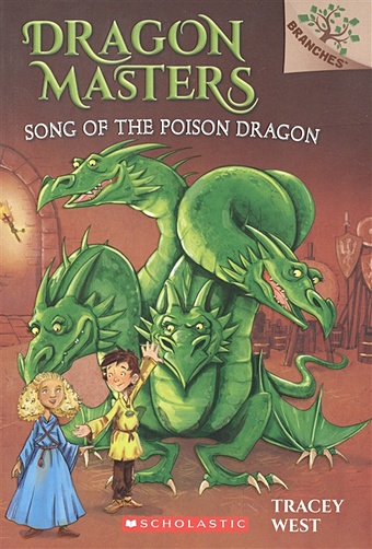 цена West Tracey Song of the Poison Dragon: A Branches Book (Dragon Masters #5): Volume 5