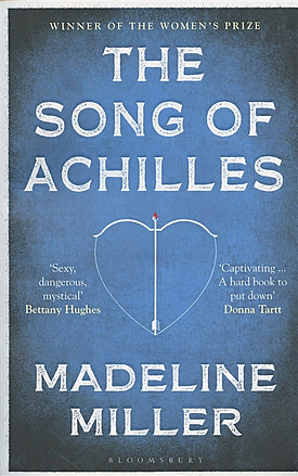Miller M. The Song of Achilles