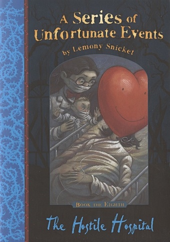 Snicket L. The Hostile Hospital (Series of Unfortunate Events) snicket l the slippery slope series of unfortunate events