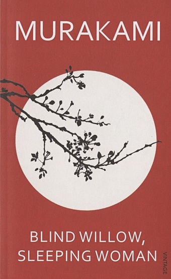 Murakami H. Blind Willow, Sleeping Woman murakami haruki blind willow sleeping woman