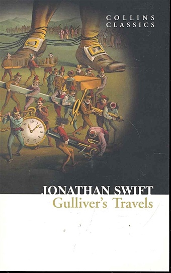 Свифт Джонатан Gulliver s Travels / (мягк) (Collins Classics). Swift J. (Юпитер) greene g travels with my aunt