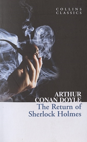 Дойл Артур Конан The Return of Sherlock Holmes forensic science