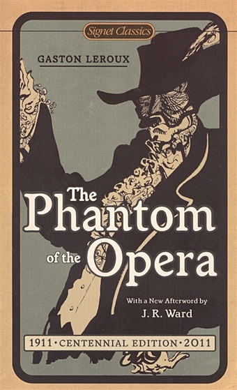 LeRoux G. The Phantom of the Opera  mazm the phantom of the opera