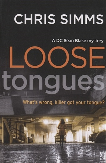 Simms C. Loose tongues loose tongues