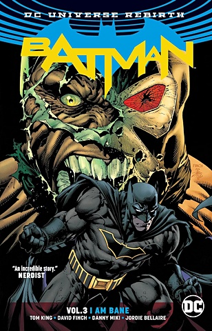 Кинг Т. Batman Vol. 3: I Am Bane набор jada toys машинка с фигуркой batmobile 2 75 1 24 2008 the dark knight batmobile w batman figure 98261