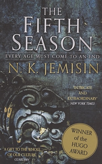 Jemisin N. The Fifth Season stillness is the key