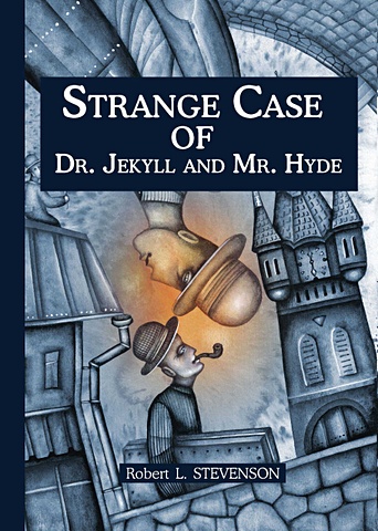 Роберт Льюис Стивенсон Strange Case of Dr Jekyll and Mr Hyde = Странная история доктора Джекила и мистера Хайда: повесть на англ.яз стивенсон роберт льюис убийца странная история доктора джекила и мистера хайда