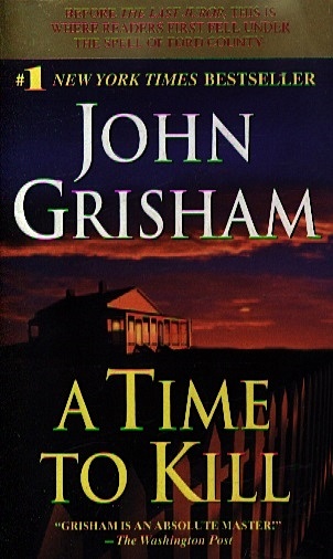 Grisham J. A Time to Kill (м). Grisham J. (Логосфера)