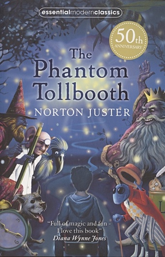 wynne jones diana the time of the ghost Juster N. The Phantom Tollbooth