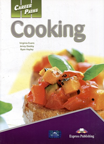 Дули Дж., Эванс В., Хейли Р. Cooking (ESP). Students Book With Digibook App