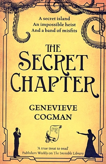 Cogman G. The Secret Chapter cogman genevieve the invisible library
