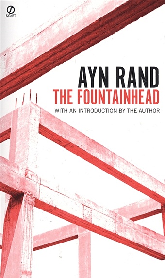Rand A. The Fountainhead rand a atlas shrugged мягк modern classics rand a центрком