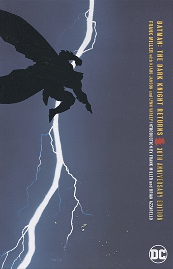 Miller F. Batman. The Dark Knight Returns. 30th Anniversary Edition настольная игра batman the dark knight returns deluxe edition