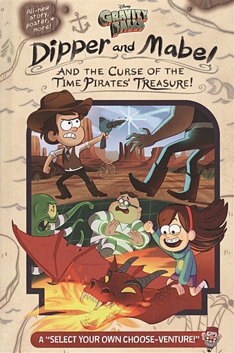 hirsch alex gravity falls lost legends 4 all new adventures Rowe J. Gravity Falls: Dipper and Mabel and the Curse of the Time Pirates Treasure!