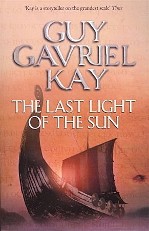 Kay G. The Last Light of the Sun