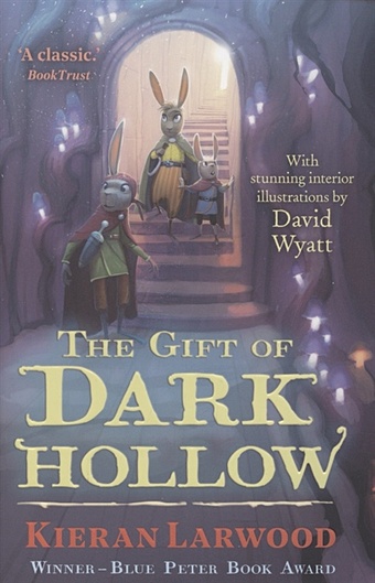 цена Larwood, Kieran The Gift of Dark Hollow