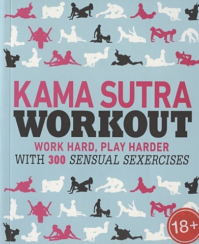 Kama Sutra Workou kama sutra a position a day 265 days a year