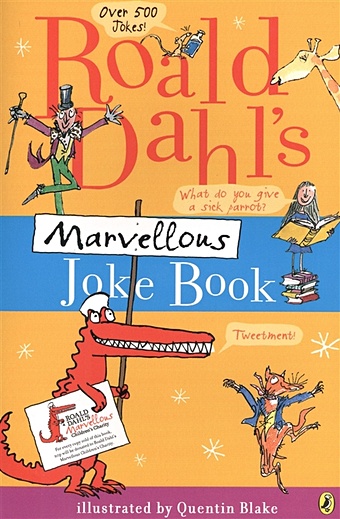 Dahl R. Roald Dahl`s Marvellous Joke Book dahl roald roald dahl collection 15 book slipcase