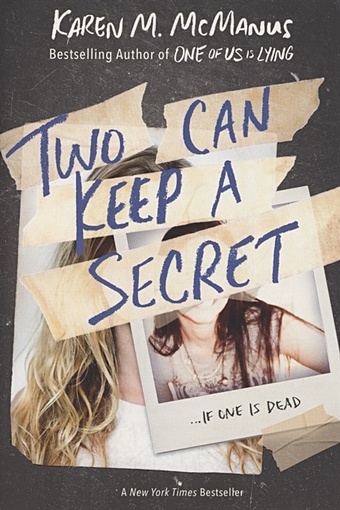 McManus K. Two Can Keep a Secret mcmanus k m one of us is next the sequel to one of us is lying