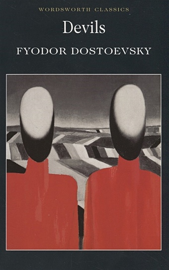 Dostoevsky F. Devils dostoevsky