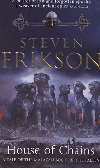 Erikson S. House of Chains. Malazan Book of the Fallen erikson s forge of darkness