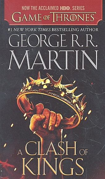 Martin G. A Clash of Kings (Movie Tie-In Edition)