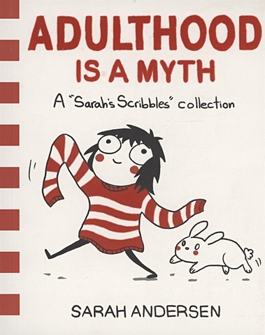 цена Adulthood Is a Myth : A Sarahs Scribbles Collection