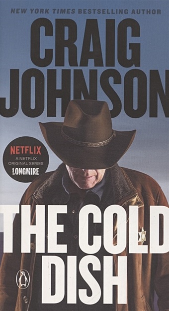 Johnson C. The Cold Dish. A Longmire Mystery виниловая пластинка johnson robert king of the delta blues the best of robert johnson