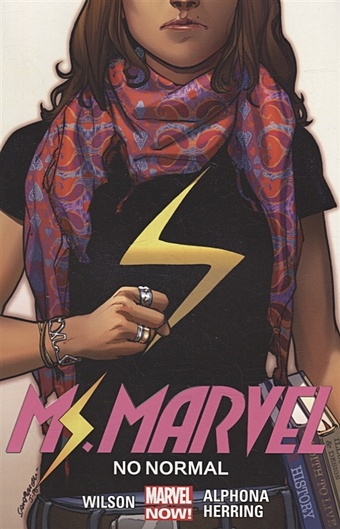 Wilson W. Ms. Marvel Volume 1: No Normal carey m r the girl with all the gifts