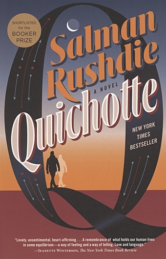 Rushdie S. Quichotte winterson jeanette the gap of time