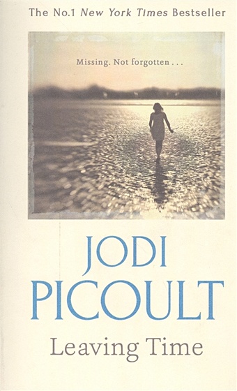 Picoult J. Leaving Time picoult
