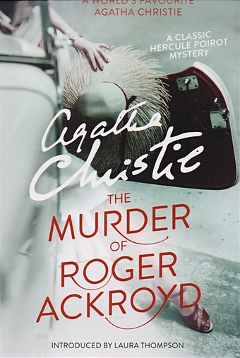 Christie A. The Murder of Roger Ackroyd clarey christopher the master the brilliant career of roger federer