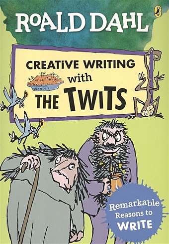 Roald Dahl Creative Writing with The Twits stowell louie frith alex cullis megan write your own story book