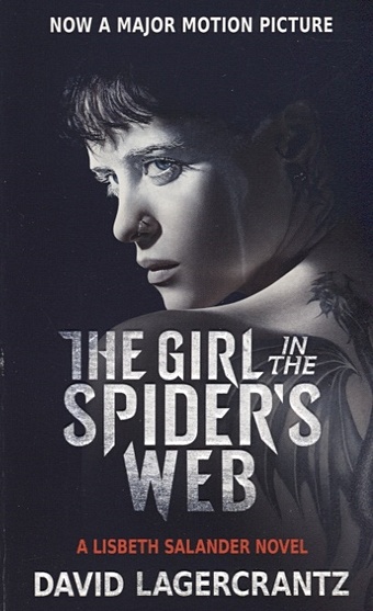 Lagercrantz D. Girl in the spider s web lagercrantz david the girl in the spider s web movie tie in