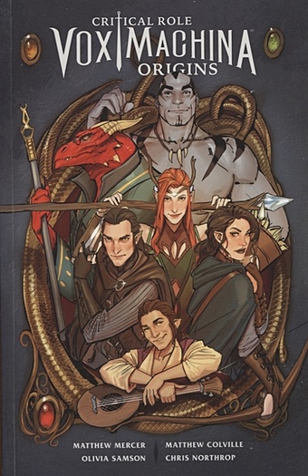 Mercer M., Colville M. Critical Role. Vox Machina Origins. Volume 1 roberts r ред critical role the chronicles of exandria the mighty nein