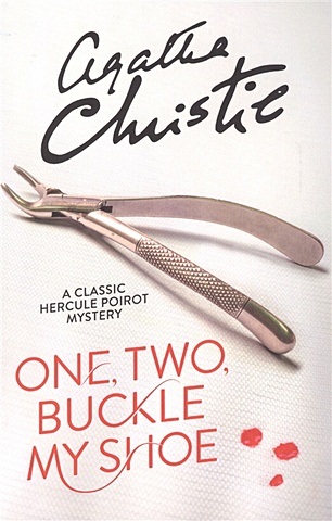 Christie A. One, Two, Buckle My Shoe christie agatha one two buckle my shoe