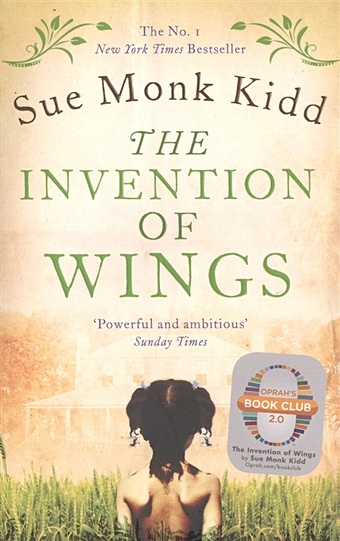 Kidd S. The Invention of Wings the invention of wings