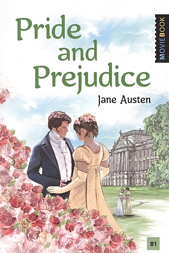 Остин Дж. (Austen J.) Pride and Prejudice / Гордость и предубеждение гордость и предубеждение pride and prejudice austen j