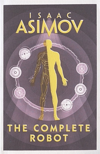 Asimov I. The Complete Robot asimov i the rest of the robots
