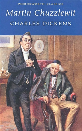 Dickens C. Martin Chuzzlewit