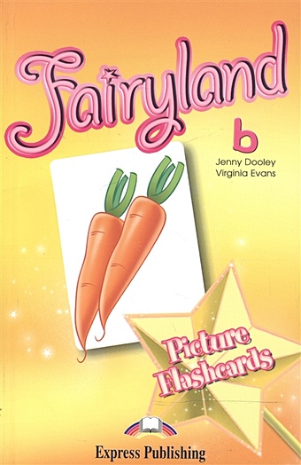 Evans V., Dooley J. Fairyland b. Picture Flashcards evans v dooley j fairyland 3 vocabulary