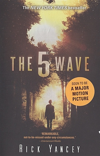 Yancey R. The 5th Wave applegate katherine the one and only ivan