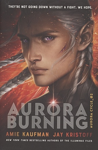 цена Kaufman A., Kristoff J. Aurora Burning. Book 2